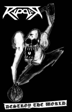 Ripper (CHL) : Destroy the World